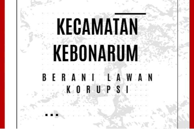 KECAMATAN KEBONARUM LAWAN KORUPSI